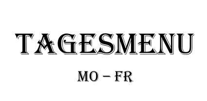Tagesmenu